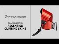 Black Diamond Ascension Climbing Skins GH Review