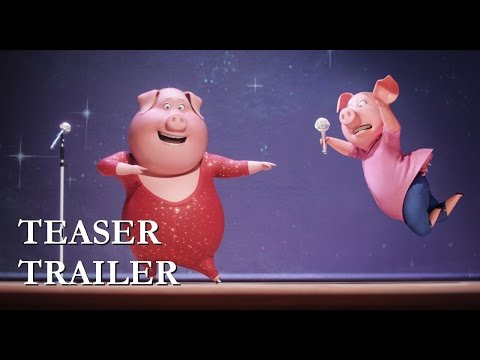 SING | Official Teaser Trailer | Universal Pictures Canada