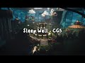 Sleep Well | CG5 (Lyrics)