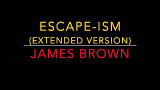 Escape-ism (extended version) - James Brown (1972)  (HD Quality)