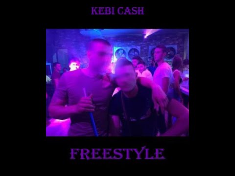 KEBI CASH - FREESTYLE