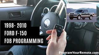 How To Program A Ford F-150 Remote Key Fob 1998 - 2010