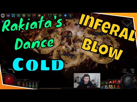 Rakiata's Dance Cold Infernal Blow Slayer [PoE 3.22 ToTA]
