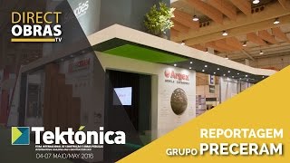 Reportagem Grupo Preceram - Tekt&oacute;nica 2016 