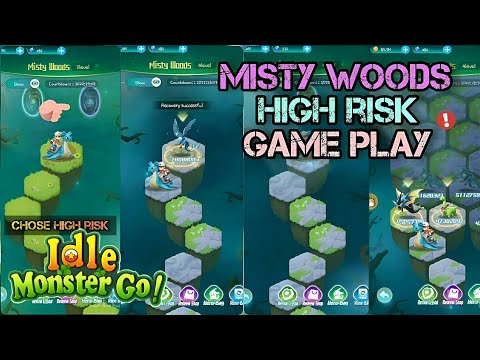 High Risk Gameplay In Misty woods | idle monster go | SLG