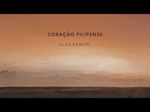 Coração Filipense - Alan Ramos