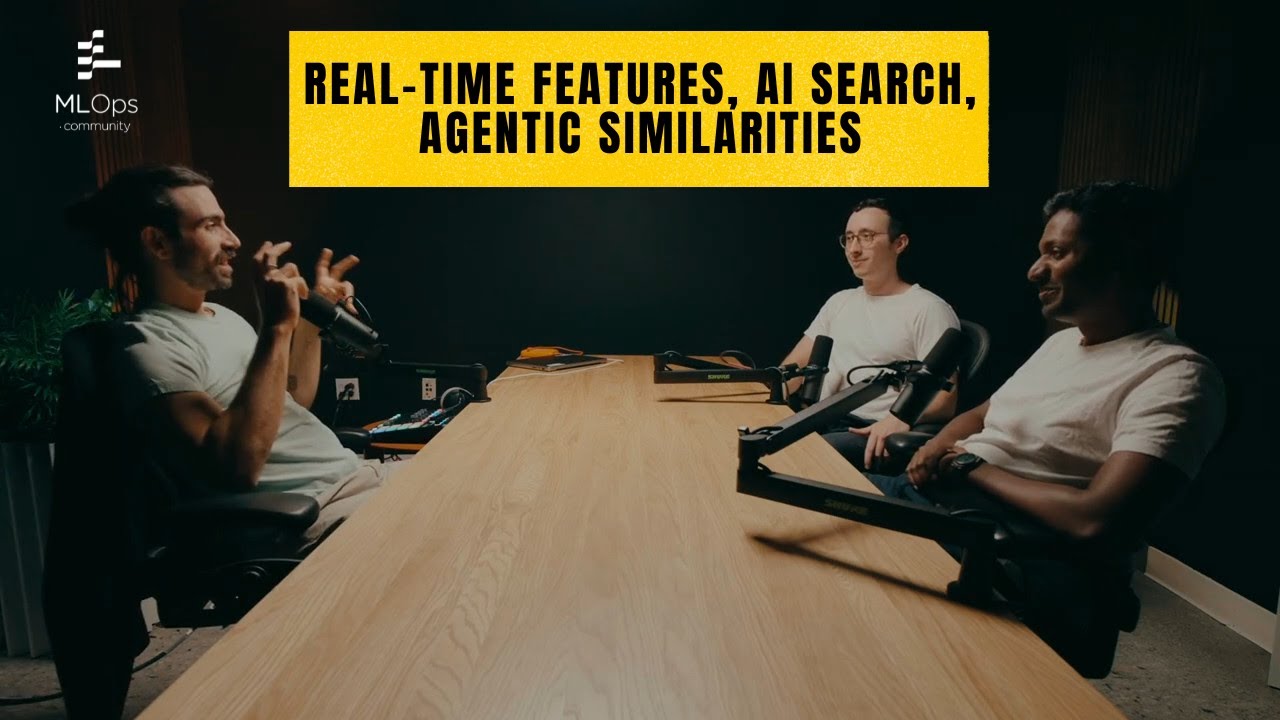 Real-time features, AI search, Agentic similarities