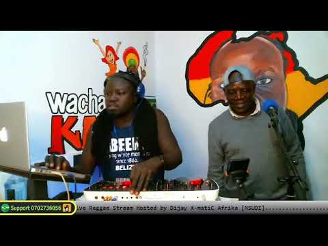 Reggae Nyce... Wacha Katambee..Dj Xmatic and Mc Sugar Dee.