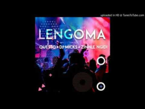 DJ Questo X DJ Micks X Zinhle Ngidi - Lengoma (AUDIO)