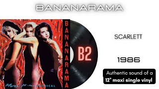 Bananarama - Scarlett [12&#39;&#39; maxi single]