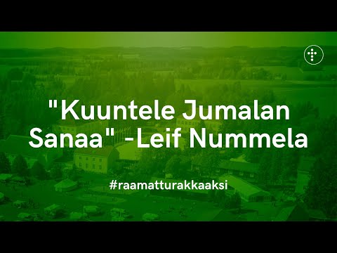 "Kuuntele Jumalan Sanaa" | Leif Nummela |