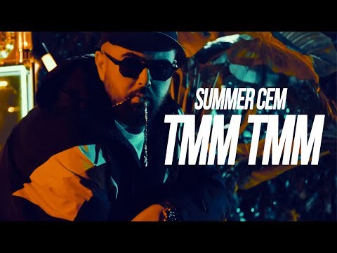 Summer Cem - TMM TMM (official Video) prod. by Miksu