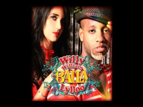 Lucenzo-Willy William ft Lylloo Baila- new novembre 2011