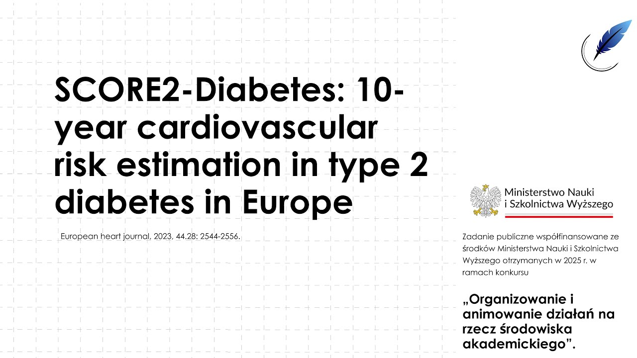 SCORE2-Diabetes: 10-year cardiovascular risk estimation