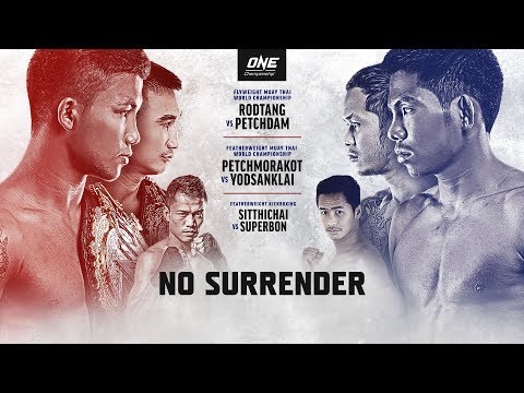 ONE Championship: NO SURRENDER