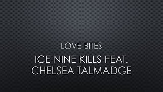 Ice Nine Kills feat. Chelsea Talmadge | Love Bites (An American Werewolf In London) (Lyrics)
