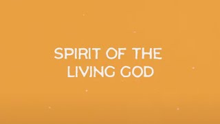Spirit of the Living God