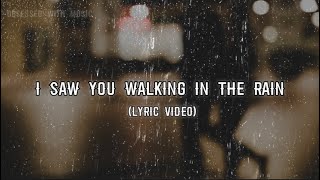 Samira - I saw you walking in the rain - (Lyric Video) - song you might be finding