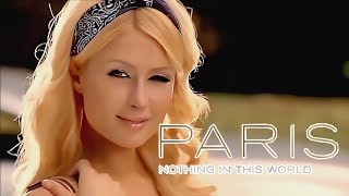 [4K] Paris Hilton - Nothing In This World (Music Video)