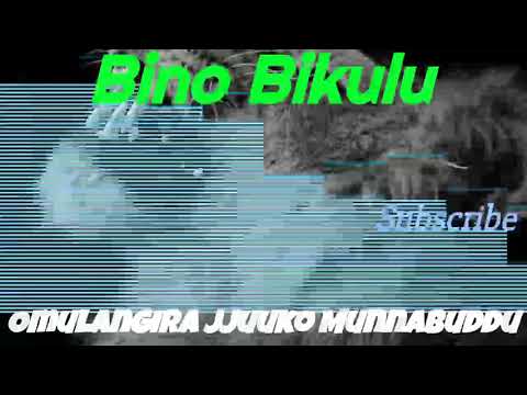 Bino Bikulu nnyo - Omulangira Jjuuko Munnabuddu