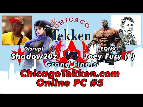 Disrupt Shadow20z v EQNX Joey Fury (L) - Grand Finals - ChicagoTekken.com Online PC #5