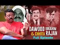RGV About Chota Rajan Dawood Ibrahim Journalist Swapna RGVOFFICIAL IDream Gudivada