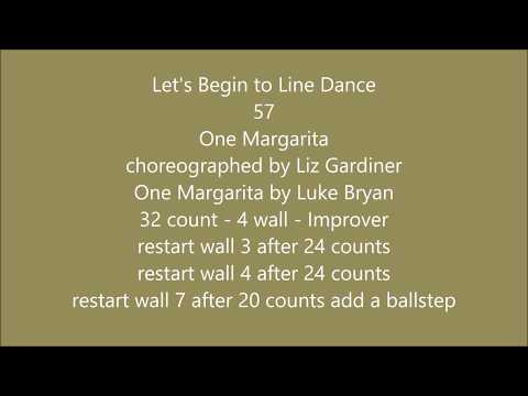 Let's Begin to Line Dance  57 One Margarita