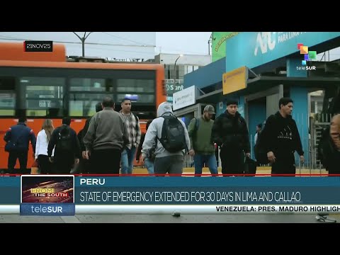Peru, State of Emergency extended for 30 days in Lima and Callao