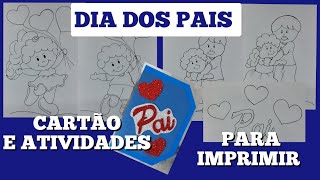 Atividades Dia Dos Pais Educação Infantil Para Imprimir