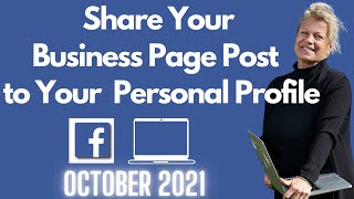 Share Your Business Page Post to Your Facebook Personal Profile