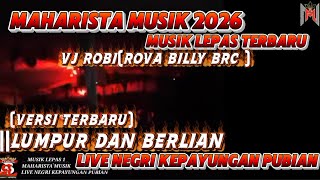 Download lagu MUSIK LEPAS MAHARISTA TERBARU 2026 VJ ROBI LIVE NEGRI KEPAYUNGAN ALUNAN TRBARU ASLI FULL BASS GLEGER mp3