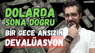 DOLARDA SONA DOĞRU! BİR GECE ANSIZIN #dolar #döviz #borsa #altın 