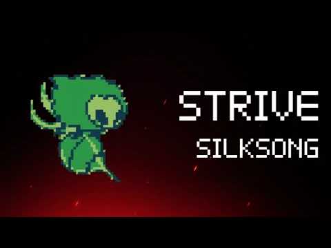 Hollow Knight: Silksong - Strive 8-Bit Remix