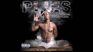 Plies - The Real Testament Intro #slowed