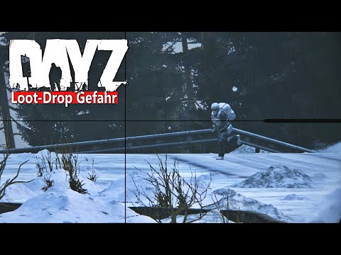 DAYZ - FALLE am LOOT AIRDROP - WINTER CHERNARUS - ALLES oder NICHTS [Gameplay] Let's Play DayZ