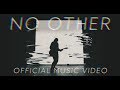 No Other