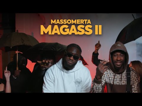 MassOmerta - MAGASS II [Clip Officiel]