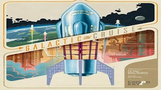Galactic Cruise: Discussion