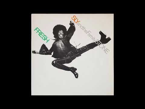 Sly & The Family Stone - Fresh (1973) Part 2 (Full Album)