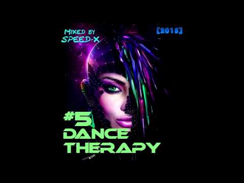 Dance Therapy #5 [2015] (Mixed by SPEED-X)