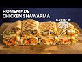 I made LEGIT CHICKEN SHAWARMA sandwiches at home and it was amazing!