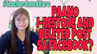 HOW TO RESTORE DELETED POST ON FACEBOOK
