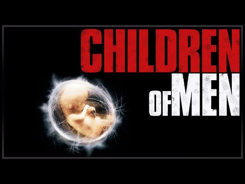 Children Of Men | Trailer