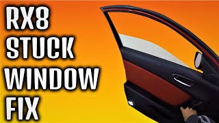 Mazda Rx8 Stuck Window Fix