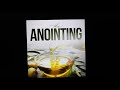 Have You Been Anointed by God?