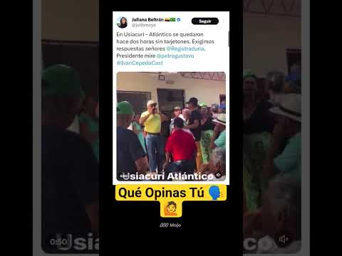 En Usiacuri Atlántico La Registraduría Perjudicó Al Pueblo Para Que No Votará Por El Pacto Histórico