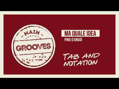 (MAIN GROOVES #1) Ma quale idea Pino D'Angiò Bass line