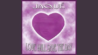 Love Will Save the Day