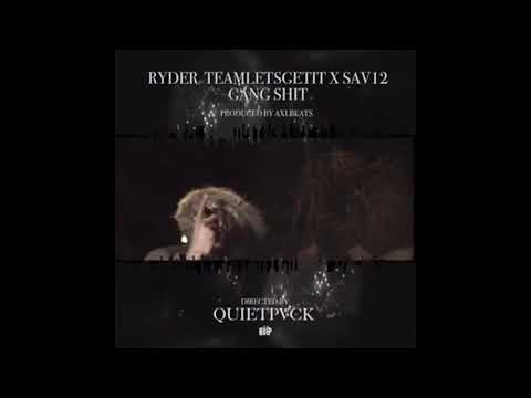 BigBossRyder x Sav12 #12World - Gang Shit