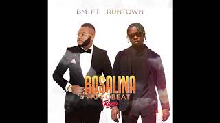 BM feat. Runtown - Rosalina (Afrobeat Remix)